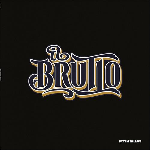 Il Brutto Payem To Leave (LP) 